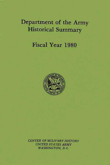 Department of the Army Historical Summary - Fiscal Year 1980