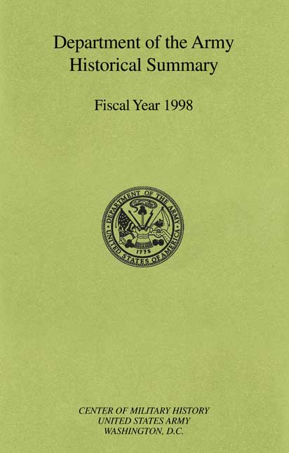 Department of the Army Historical Summary, Fiscal Year 1998