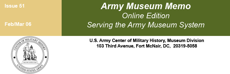 Header Image - Army Museum Memo - Feb-Mar 2006 Issue