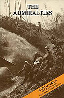 THE ADMIRALTIES: OPERATIONS OF THE 1ST CAVALRY DIVISION, 29 FEBRUARY–18 MAY 1944