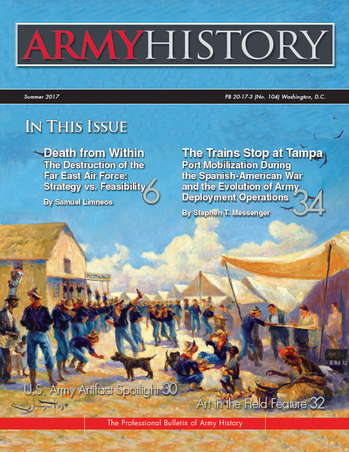 Summer 2017 Issue of Army History Magazine
