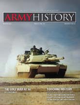 Army History, Issue 118, winter 2021