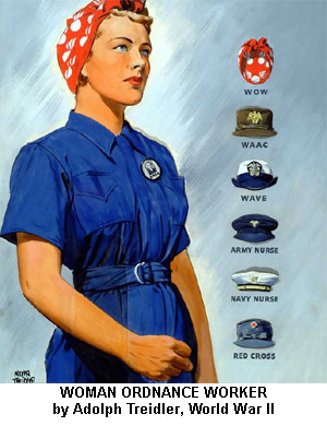 "Woman Ordnance Worker." By Adolph Treidler-World War II