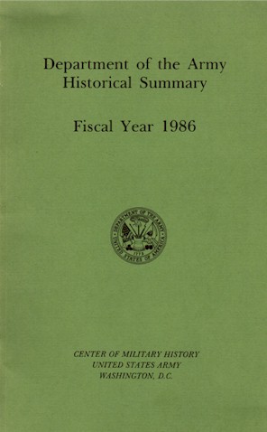 Department of the Army Historical Summary - Fiscal Year 1986
