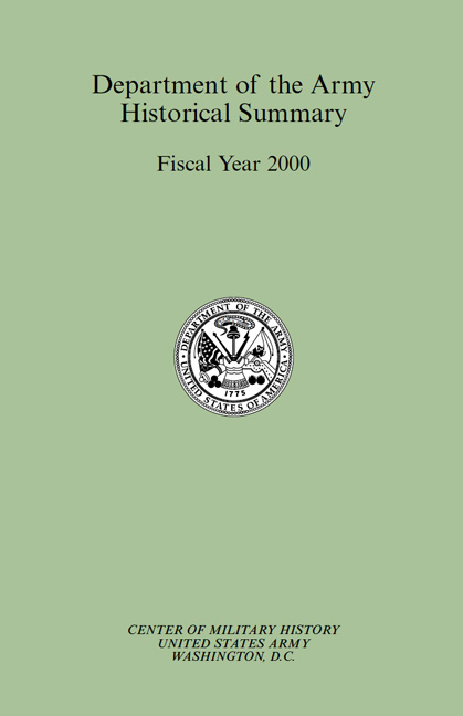 Department of the Army Historical Summary: Fiscal Year 2000