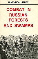COMBAT IN RUSSIAN FORESTS AND SWAMPS (DA Pam 20-231)