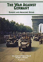 THE WAR AGAINST GERMANY: EUROPE AND ADJACENT AREAS