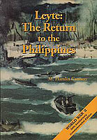 LEYTE: THE RETURN TO THE PHILIPPINES