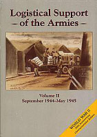 LOGISTICAL SUPPORT OF THE ARMIES, VOL II: SEPTEMBER 1944 - MAY 1945