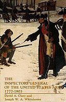 THE INSPECTORS GENERAL OF THE UNITED STATES ARMY, 1777–1903