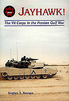 JAYHAWK! THE VII CORPS IN THE PERSIAN GULF WAR