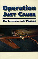 OPERATION JUST CAUSE: THE INCURSION INTO PANAMA