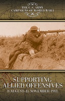 SUPPORTING ALLIED OFFENSIVES: 8 AUGUST-11 NOVEMBER 1918