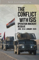 THE CONFLICT WITH ISIS: OPERATION INHERENT RESOLVE, JUNE 2014â€“JANUARY 2020
