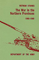 THE WAR IN THE NORTHERN PROVINCES, 1966–1968