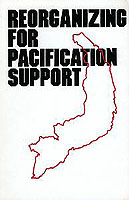 REORGANIZING FOR PACIFICATION SUPPORT