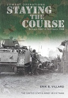 COMBAT OPERATIONS: STAYING THE COURSE, OCTOBER 1967-SEPTEMBER 1968