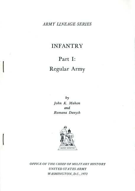 Infantry, Part I: Regular Army