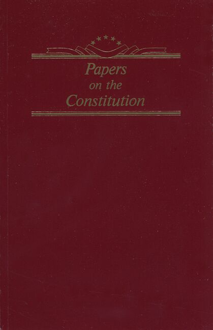 Papers on the Constitution