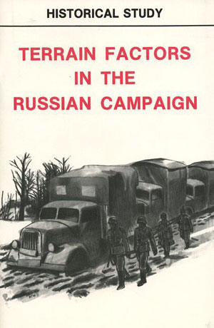 Terrain Factors in the Russian Campaign