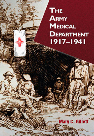 The Army Medical Department 1917 - 1941 book cover