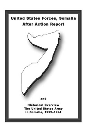 U.S. Forces, SomaliaAfter Action Report
