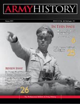 Army History, Issue 84, Summer 2012