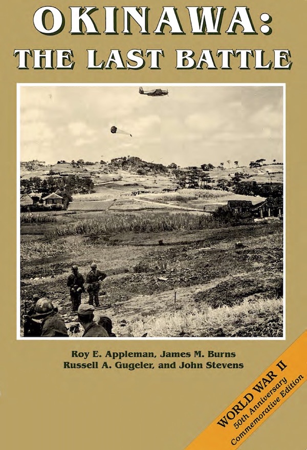 沖縄戦 記録写真集 OKINAWA：THE LAST BATTLE 沖縄戦記録写真集 OKINAWA : THE LAST BATTLE PHOTOGRAPHS 日本